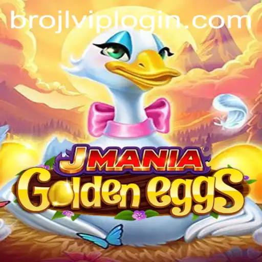 Unveiling the Excitement of JManiaGoldenEggs: A Game of Strategy and Luck with BROJL