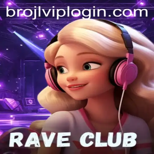 The Exciting World of RaveClub: Navigating the BROJL Challenge